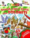 Colora Animali, fiori e frutti delle Dolomiti