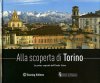 Alla scoperta di Torino