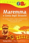 Maremma e Costa degli Etruschi