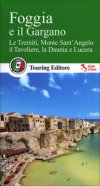 Foggia e il Gargano