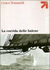 La corrida delle balene