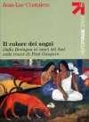 Il colore dei sogni