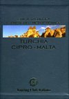 Turchia, Cipro, Malta