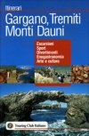 Gargano, Tremiti, Monti Dauni