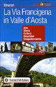 La Via Francigena in Valle d'Aosta