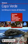 Capo Verde. Un'Africa in mezzo all'Atlantico