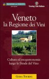 Veneto la Regione dei Vini