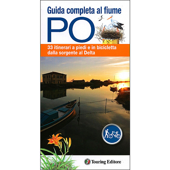 Guida completa al fiume Po
