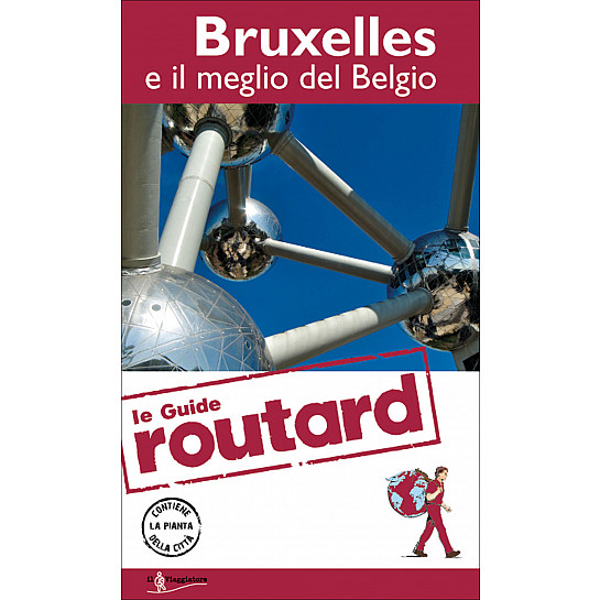 Bruxelles e il meglio del Belgio