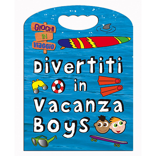 Divertiti in vacanza - Boys