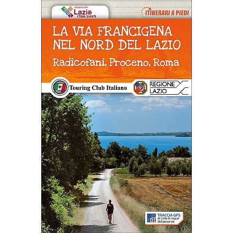 La Via Francigena nel nord del Lazio