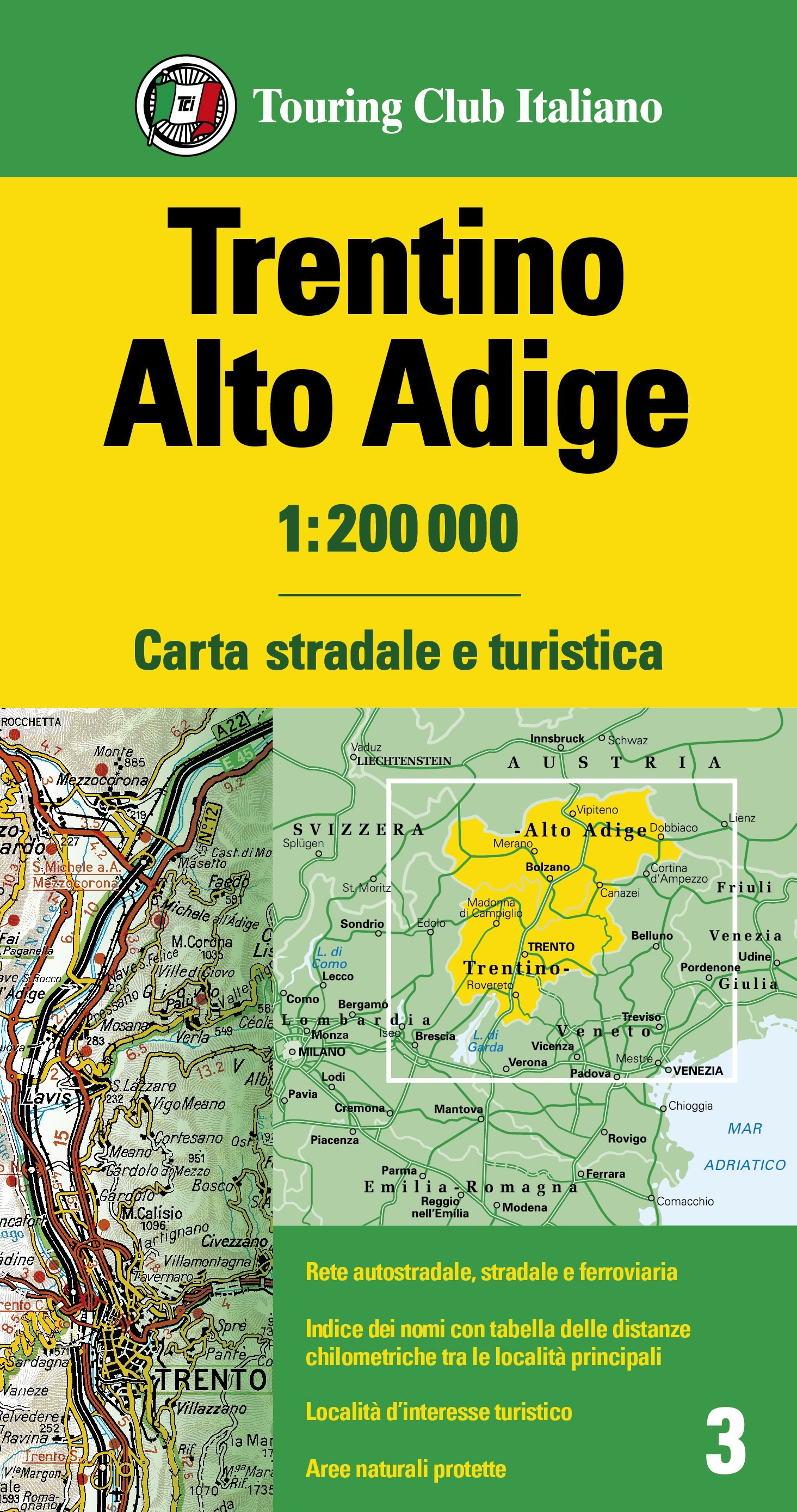 Carta stradale 1:200.000 Touring Club Italiano Trentino Alto Adige 