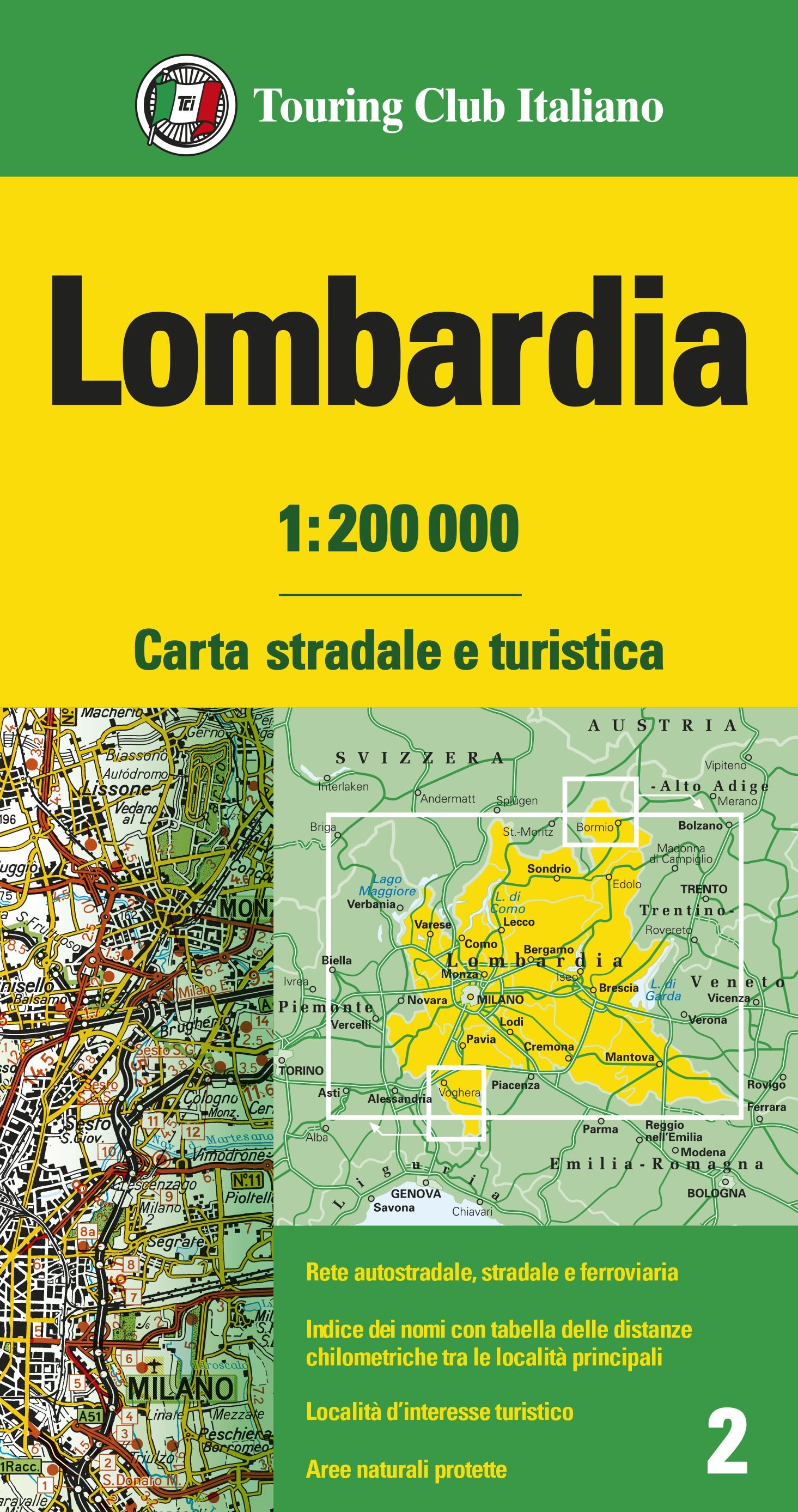 Carta stradale e turistica Ediz Lombardia 1:200.000 multilingue Carte regionali 1:200.000 