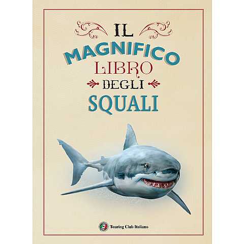 Il magnifico libro degli squali