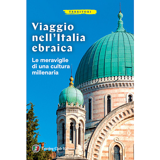 Viaggio nell'Italia Ebraica
