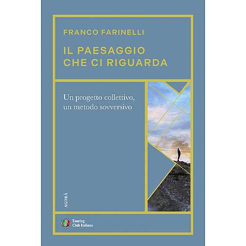 Il Paesaggio che ci riguarda