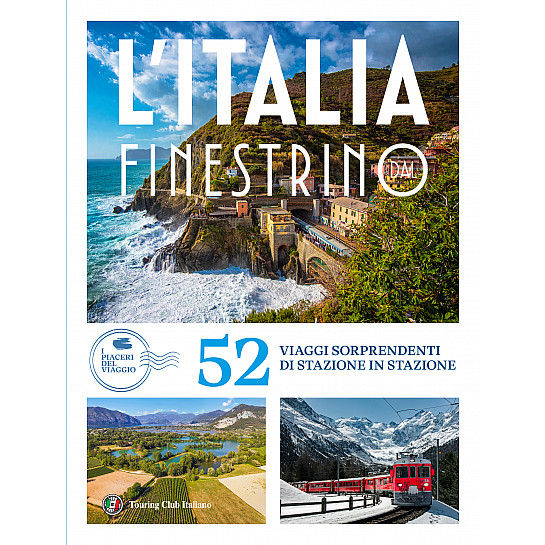 L'Italia dal finestrino