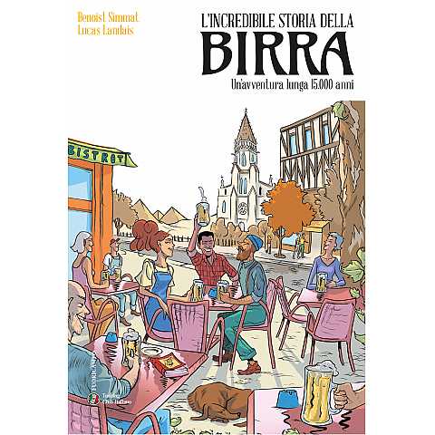 L'incredibile storia della birra